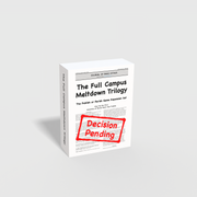 Full Campus Meltdown Trilogy (All 3 Expansions)